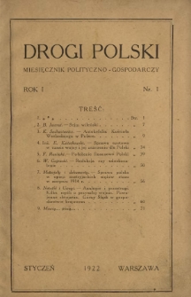 Drogi Polski : miesięcznik polityczno-gospodarczy. R 1, nr 1 (styczeń 1922)