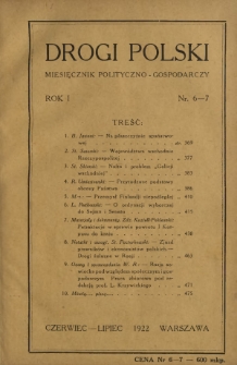 Drogi Polski : miesięcznik polityczno-gospodarczy. R. 1, nr 6-7 (czerwiec-lipiec 1922)
