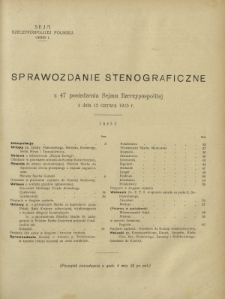 Sprawozdanie Stenograficzne z 47 Posiedzenia Sejmu Rzeczypospolitej z dnia 15 czerwca 1923 r. (I Kadencja 1922-1927)