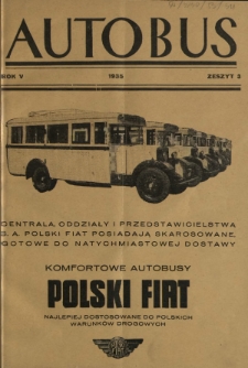 Autobus : organ Związku Stowarzyszeń Właścicieli Przedsiębiorstw Samochodowych / red. Jan Wroczyński. R. 5, z. 3 (1935)