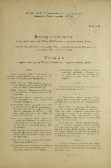Rządowy projekt ustawy o użyciu broni przez Policję Państwową i organa ochrony granic. Druk Nr 10