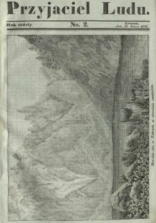 Przyjaciel Ludu : czyli tygodnik potrzebnych i pożytecznych wiadomości. R. 6, No 2 (13 lipca 1839)