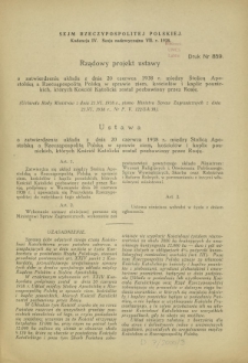 Rządowy projekt ustawy o zatwierdzeniu układu z dnia 20 czerwca 1938 r. między Stolicą Apostolską a Rzecząpospolitą Polska w sprawie ziem, kościołów i kaplic (...). Druk nr 859 [Dodatek do] :Sprawozdanie Stenograficzne z ... Posiedzenia Sejmu Rzeczypospolitej z dnia ... (IV Kadencja 1935-1938)