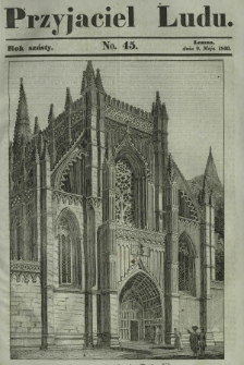 Przyjaciel Ludu : czyli tygodnik potrzebnych i pożytecznych wiadomości. R. 6, No 45 (9 maja 1840)