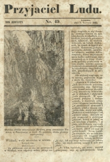 Przyjaciel Ludu : czyli tygodnik potrzebnych i pożytecznych wiadomości. R. 11, No 49 (7 czerwca 1845)