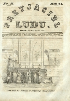 Przyjaciel Ludu : czyli tygodnik potrzebnych i pożytecznych wiadomości. R.14, Nr 17 (24 kwietnia 1847)