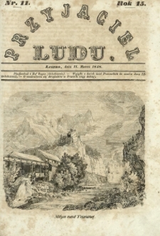 Przyjaciel Ludu : czyli tygodnik potrzebnych i pożytecznych wiadomości. R. 15, Nr 11 (11 marca 1848)