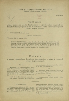 Projekt ustawy złożony przez posła Ludwika Rączkowskiego w sprawie zmiany rozporządzenia Prezydenta Rzeczypospolitej (...) o konwersji i uporządkowaniu długów rolniczych. Druk Nr 60 [Dodatek do] : Sprawozdanie Stenograficzne z ... Posiedzenia Sejmu Rzeczypospolitej z dnia ... (V Kadencja 1938-1939)