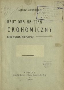 Rzut oka na stan ekonomiczny Królestwa Polskiego