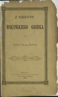 Z dziejów wołyńskiego gródka