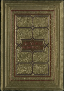 Antologia polska : wybór najcelniejszych utworów poetów polskich