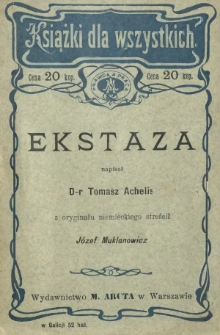 Ekstaza : zagadnienia współczesnej kultury