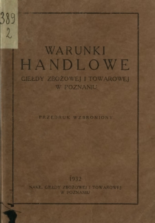 Warunki handlowe Giełdy Zbożowej i Towarowej w Poznaniu