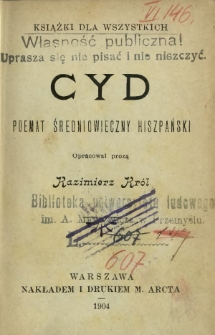Cyd : poemat średniowieczny hiszpański