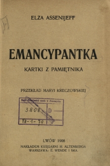 Emancypantka : kartki z pamiętnika