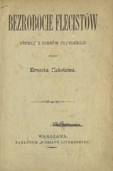 Bezrobocie flecist&oacute;w : obrazy z czas&oacute;w rzymskich