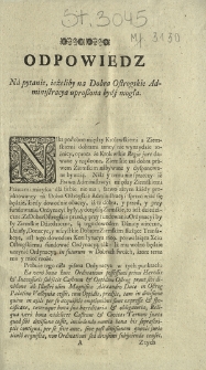 Odpowiedz Na pytanie, ieżeliby na Dobra Ostrogskie Administracya uproszona bydz mogła