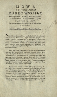Mowa J. W. Jmci Pana Markowskiego Chorązego Y Posła Mielnickiego, Konsyliarza Rady Nieustającey Na Seymie 1780. Miana, Gdy r&oacute;żne rekomendowano osoby do Indygenacyi y nobilitowania