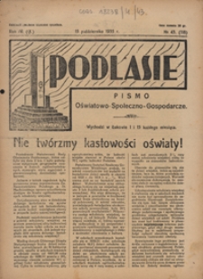 Podlasie : pismo oświatowo-społeczno-gospodarcze R. 4 (9) nr 43 (118)