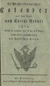 St. Petersburgischer Calender auf das Jahr nach Christi Geburt 1803