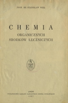 Chemia organicznych środk&oacute;w leczniczych