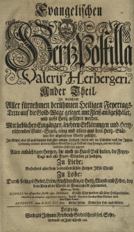 Evangelischen Hertz-Postilla Valerij Herbergeri : In welchem Aller fuernehmen beruehmten Heiligen Feyertags [...]. T. 2