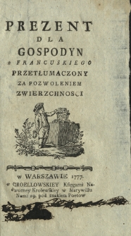 Prezent Dla Gospodyn z Francuskiego Przetłumaczony Za Pozwoleniem zwierzchnosci