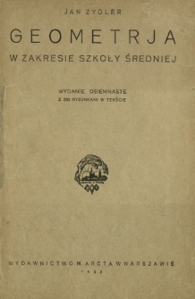 Geometrja w zakresie szkoły średniej