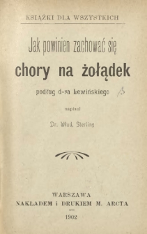 Jak powinien zachować się chory na żołądek