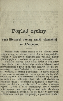 Pogląd og&oacute;lny na ruch literacki obecny nauki lekarski&eacute;j w Polsce