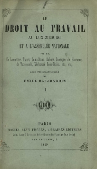 Le droit au travail au Luxembourg et a l'assemblée nationale. 1
