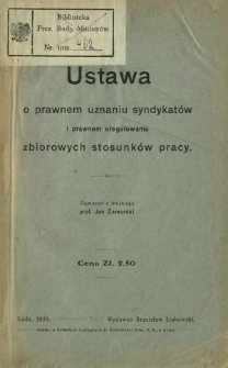 Ustawa o prawnem uznaniu syndykatów i prawem uregulowaniu zbiorowym stosunków pracy