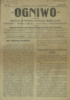Ogniwo : organ informacyjny i sprawozdawczy Związku Zawodowego Nauczycielstwa Polskich Szk&oacute;ł Średnich R. 4, Nr 11 (1 listopada 1924)