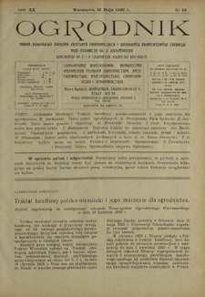 Ogrodnik : organ Polskiego Związku Zrzeszeń Ogrodniczych i Syndykatu Plantatorów Chmielu. R. 20, nr 10 (22 maja 1930)