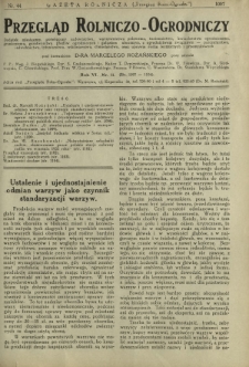 Przegląd Rolniczo-Ogrodniczy: dodatek miesięczny poświęcony sadownictwu, warzywnictwu polowemu, nasiennictwu, kwiaciarstwu ogrodniczemu, gruntowemu, przetw&oacute;rstwu płod&oacute;w ogrodniczych i gałęziom ubocznym [...]. R. 7 nr 11