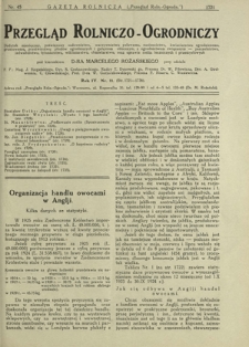 Przegląd Rolniczo-Ogrodniczy: dodatek miesięczny poświęcony sadownictwu, warzywnictwu polowemu, nasiennictwu, kwiaciarstwu ogrodniczemu, gruntowemu, przetw&oacute;rstwu płod&oacute;w ogrodniczych i gałęziom ubocznym, z ogrodnictwem związanym - pszczelnictwu, jedwabnictwu, tytuniarstwu, wikliniarstwu, chmielarstwu oraz uprawie roślin leczniczych i przemysłowych. R. 4, nr 11