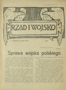 Rząd i Wojsko R. 1, Nr 6 (10 grudnia 1916)
