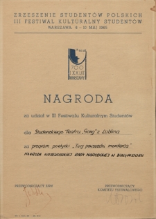 Nagroda za udział w III Festiwalu Kulturalnym Studentów (6-10 maj 1965) - "Twój powszedni morderca"