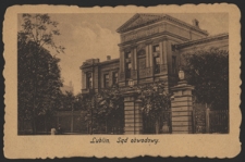 Lublin. Sąd obwodowy