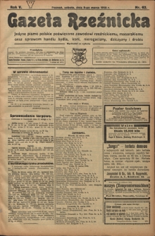 Gazeta Rzeźnicka : pierwsze i jedyne pismo polskie poświęcone zawodowi rzeźnickiemu oraz sprawom handlu i chowu bydła, nierogacizny, dziczyzny i drobiu / [red. i wydawca Apolinary Klóskowsk]. R. 5, nr 62 (9 marca 1918)