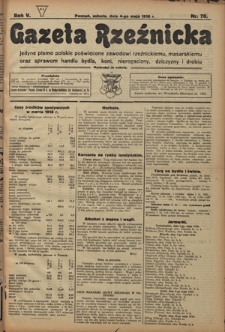 Gazeta Rzeźnicka : pierwsze i jedyne pismo polskie poświęcone zawodowi rzeźnickiemu oraz sprawom handlu i chowu bydła, nierogacizny, dziczyzny i drobiu / [red. i wydawca Apolinary Klóskowsk]. R. 5, nr 70 (4 maja 1918)