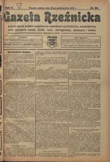 Gazeta Rzeźnicka : pierwsze i jedyne pismo polskie poświęcone zawodowi rzeźnickiemu oraz sprawom handlu i chowu bydła, nierogacizny, dziczyzny i drobiu / [red. i wydawca Apolinary Klóskowsk]. R. 5, nr 94 (19 października 1918)