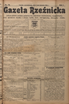 Gazeta Rzeźnicka : pierwsze i jedyne pismo polskie poświęcone zawodowi rzeźnickiemu oraz sprawom handlu i chowu bydła, nierogacizny, dziczyzny i drobiu / [red. Teodor Bobowski]. R. 1, Nr 76 (3 sierpnia 1914)