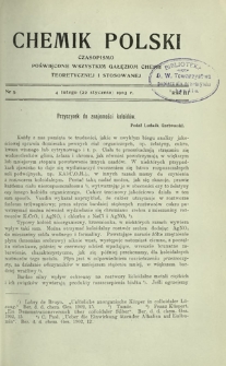 Chemik Polski : czasopismo poświęcone wszystkim gałęziom chemii teoretycznej i stosowanej / red. Br. Znatowicz R. 3, Nr 5 (4 lutego 1903)