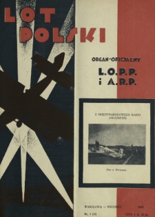 Lot Polski : organ Ligi Obrony Powietrznej i Przeciwgazowej oraz Aeroklubu Rzeczypospolitej Polskiej / pod red. Jerzego Witkowskiego. R. 7, nr 9=72 (wrzesień 1929)