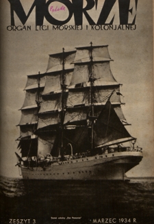 Morze : organ Ligi Morskiej i Kolonialnej - R. 11, nr 3 (marzec 1934)