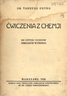 Ćwiczenia z chemji : do użytku uczniów gimnazjum wyższego