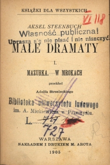 Małe dramaty. 1