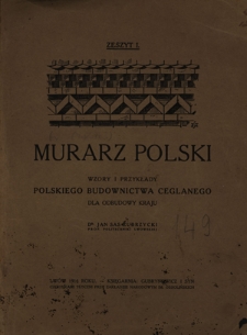 Murarz polski : wzory i przykłady polskiego budownictwa ceglanego dla odbudowy kraju