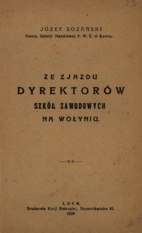 Ze zjazdu dyrektorów szkół zawodowych na Wołyniu